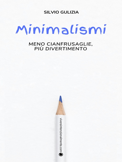Title details for Minimalismi by Silvio Gulizia - Wait list
